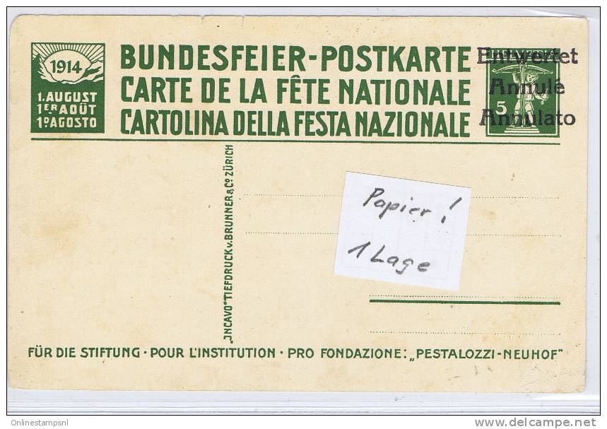 Switserland: Postcard 1914 Bundesfeier, Imprinted Entwerted / Annule/Annulato - Interi Postali