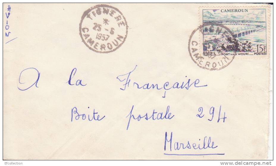 Cameroun,Faro Et Déa,Tignère Le 25/06/1957 > France,colonies,lettre,po Nt Sur Le Wouri à Douala,15f N°301 - Lettres & Documents