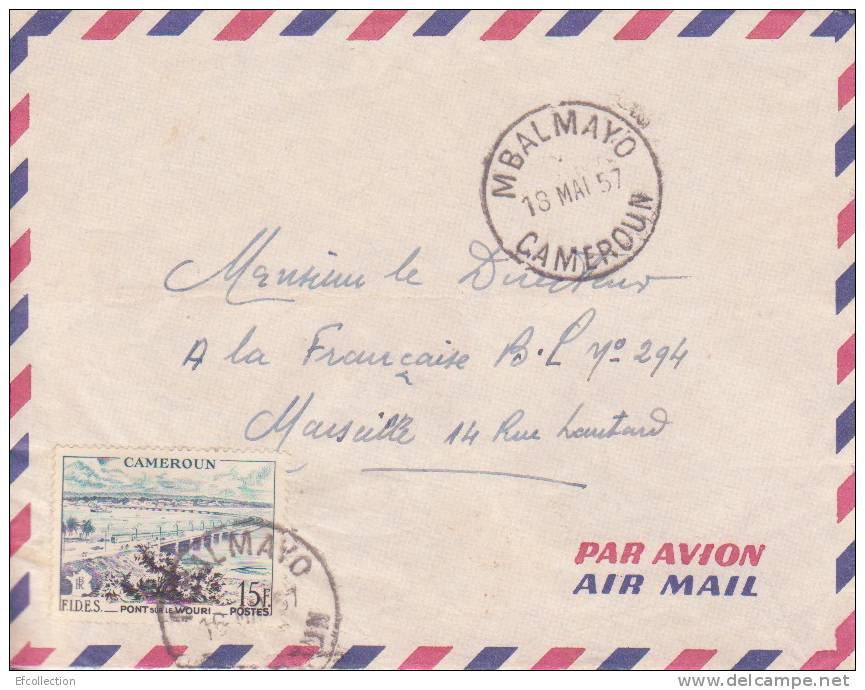 Cameroun,Nyong Et So´o,Mbalmayo Le 10/05/1957 > France,colonies,lettre,po Nt Sur Le Wouri à Douala,15f N°301 - Lettres & Documents