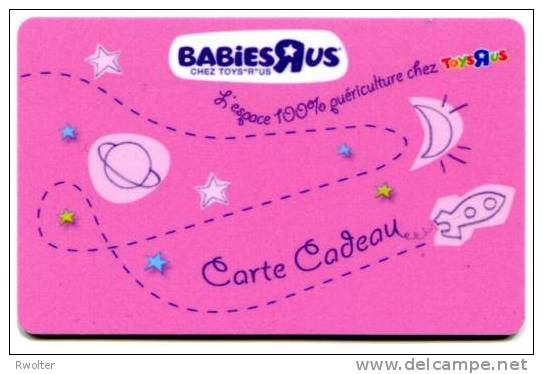 @+ Carte Cadeau - Gift Card : Toys"R"us - France -  BABIES"R"US - 2009. - Cartes De Fidélité Et Cadeau