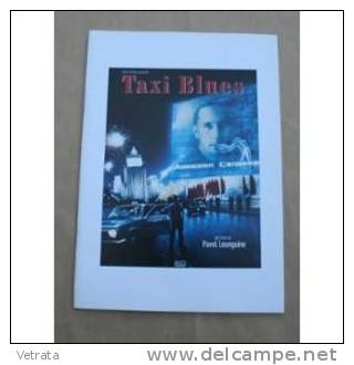 Dossier De Presse : Taxi Blues, Un Film De Pavel Lounguine  : Sélection Officielle Cannes 1990 - Magazines