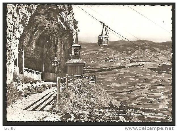 Wildkirchli Mit Luftseilbahn Wasserauen - Ebenalp Ca. 1960 - Autres & Non Classés