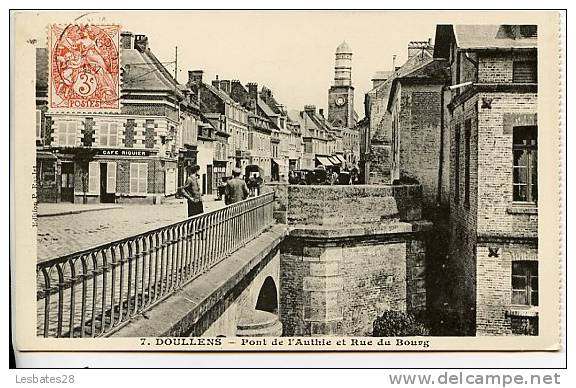 CPA  80.-DOULLENS.- Pont De L'AUTHIE Et Rue Du Bourg.-.- Scènes &amp; Types-  JU SA 2011- 432 - Doullens