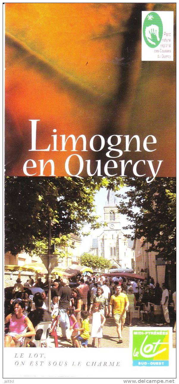 Ancien Dépliant Touristique Sur Limogne En Quercy Lot  (vers 1995) - Tourism