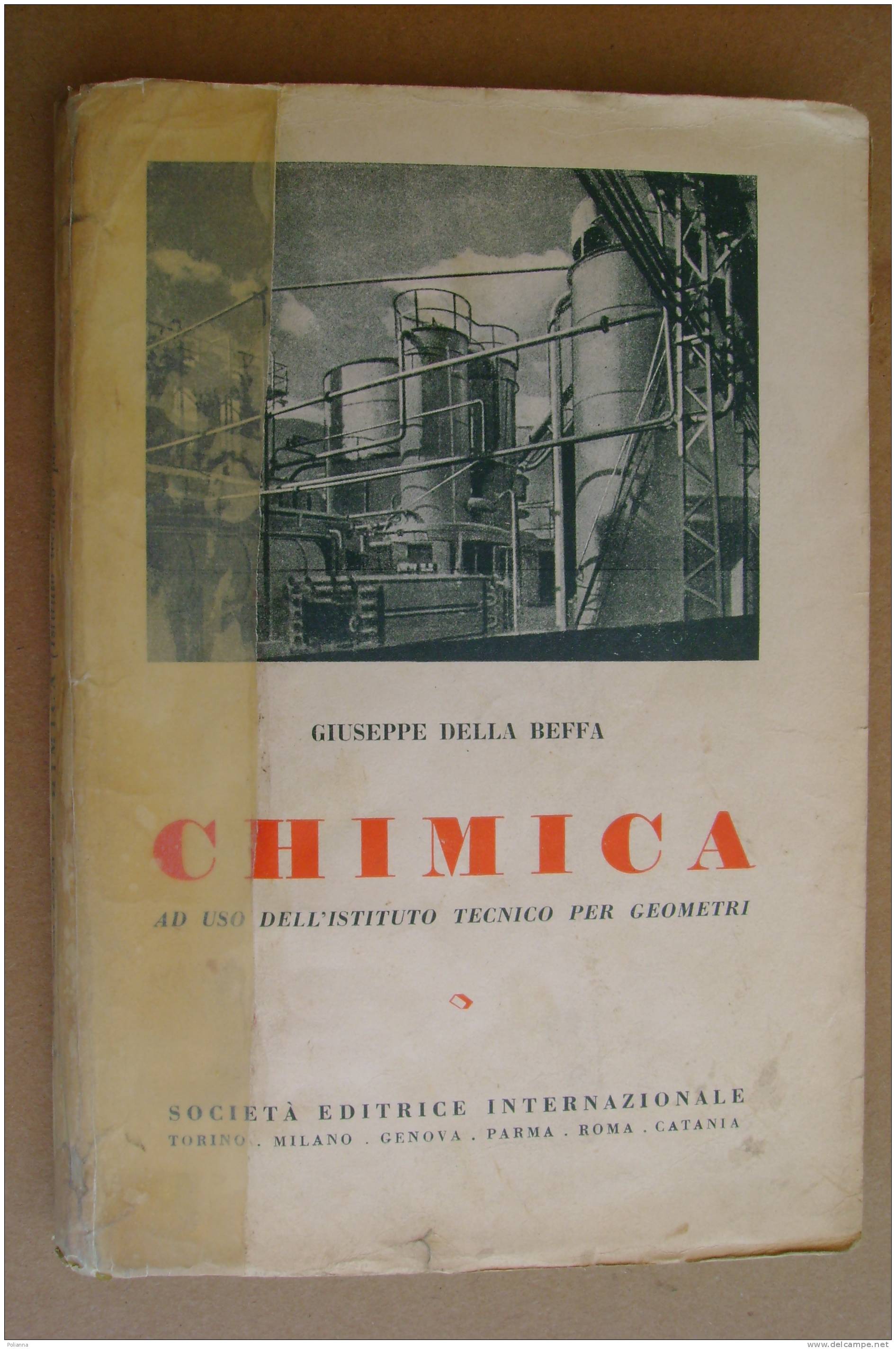 PAQ/17 Giuseppe Della Beffa CHIMICA SEI 1950/Metalloidi/Metalli - Medecine, Biology, Chemistry