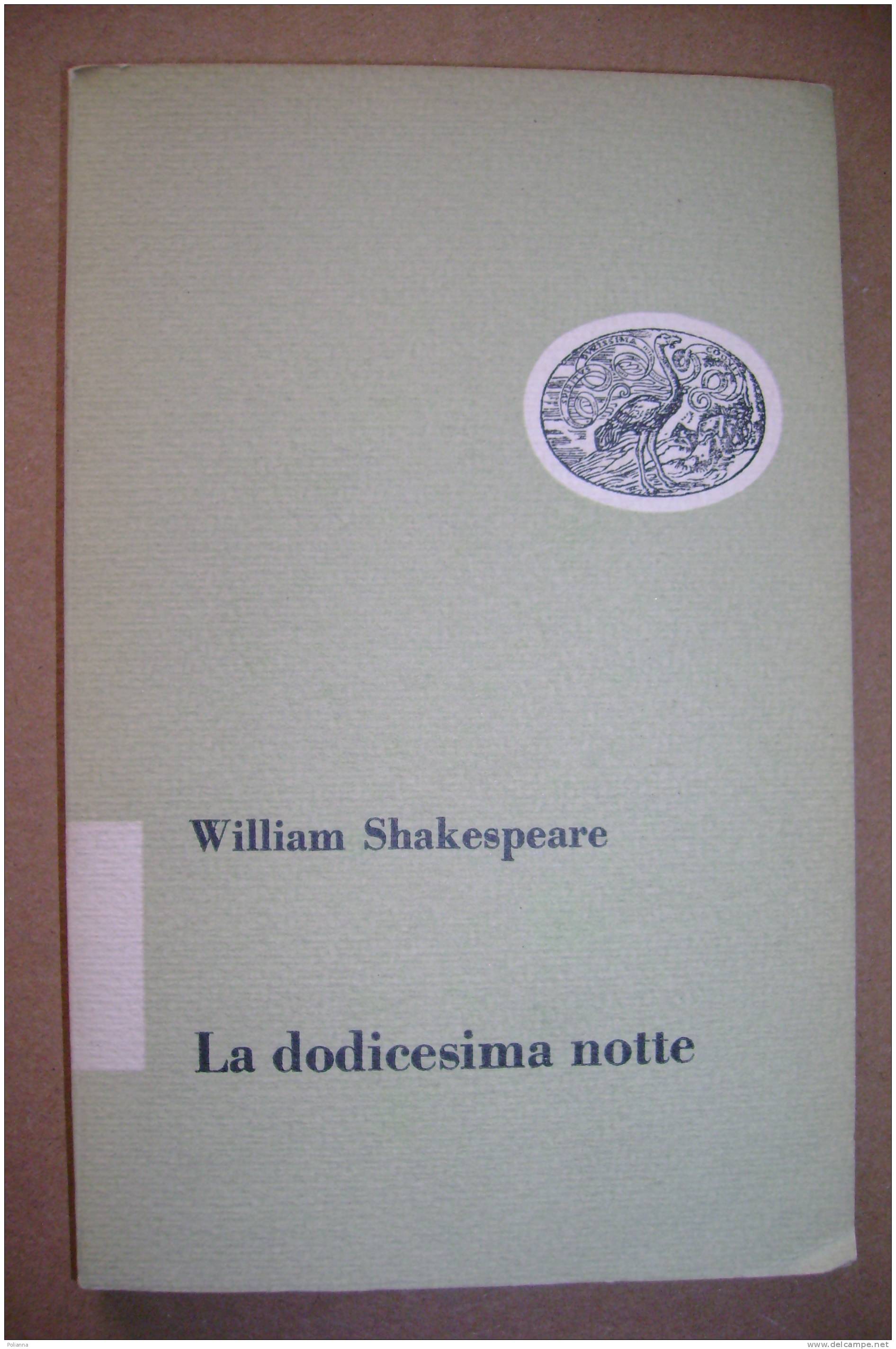 PAQ/33  W.Shakespeare LA DODICESIMA NOTTE Einaudi I Ed.1954 - Theatre