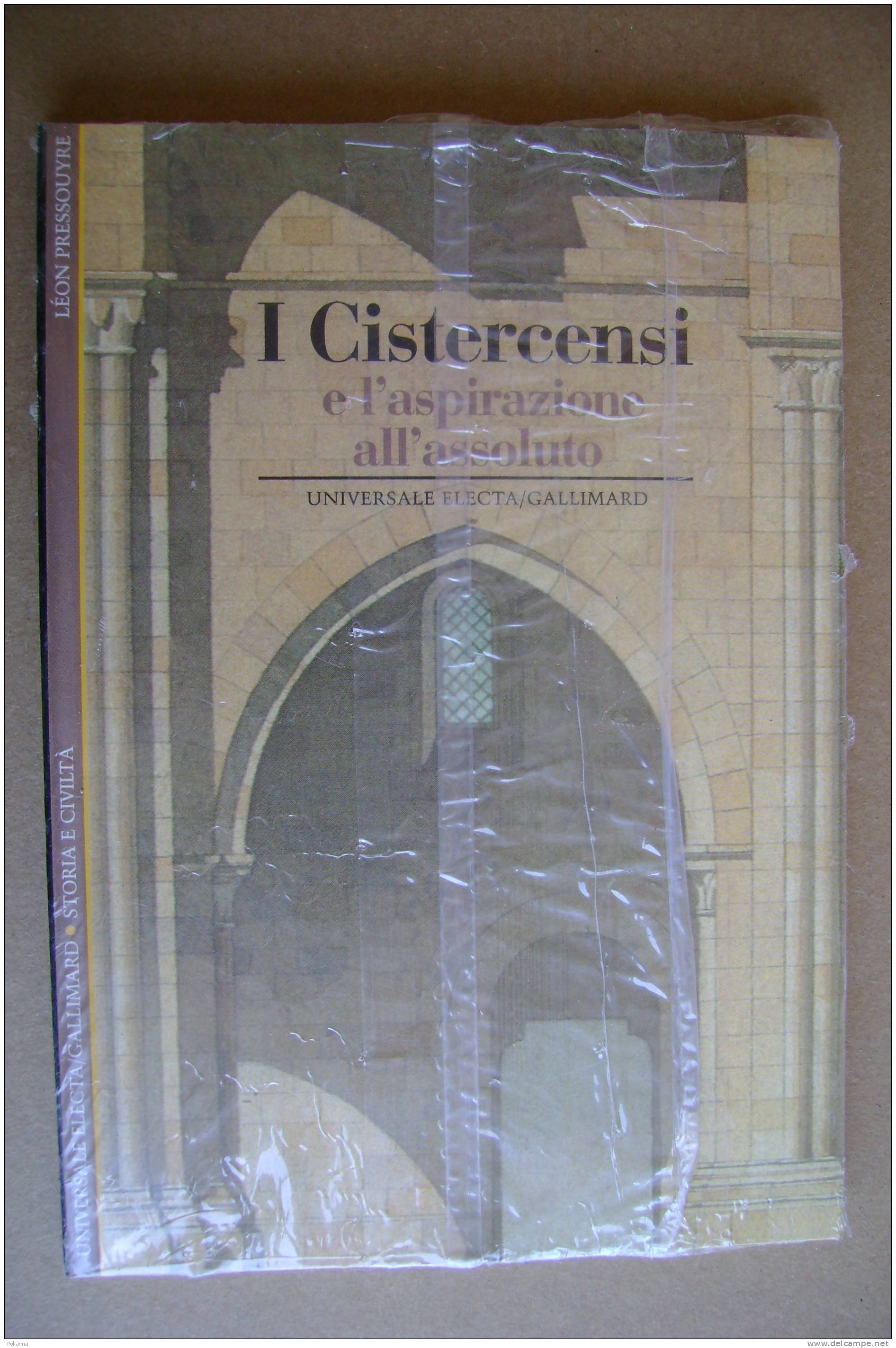 PAQ/40 Leon Pressouyre I CISTERCENSI Electa Gallimard 1999 - Religion