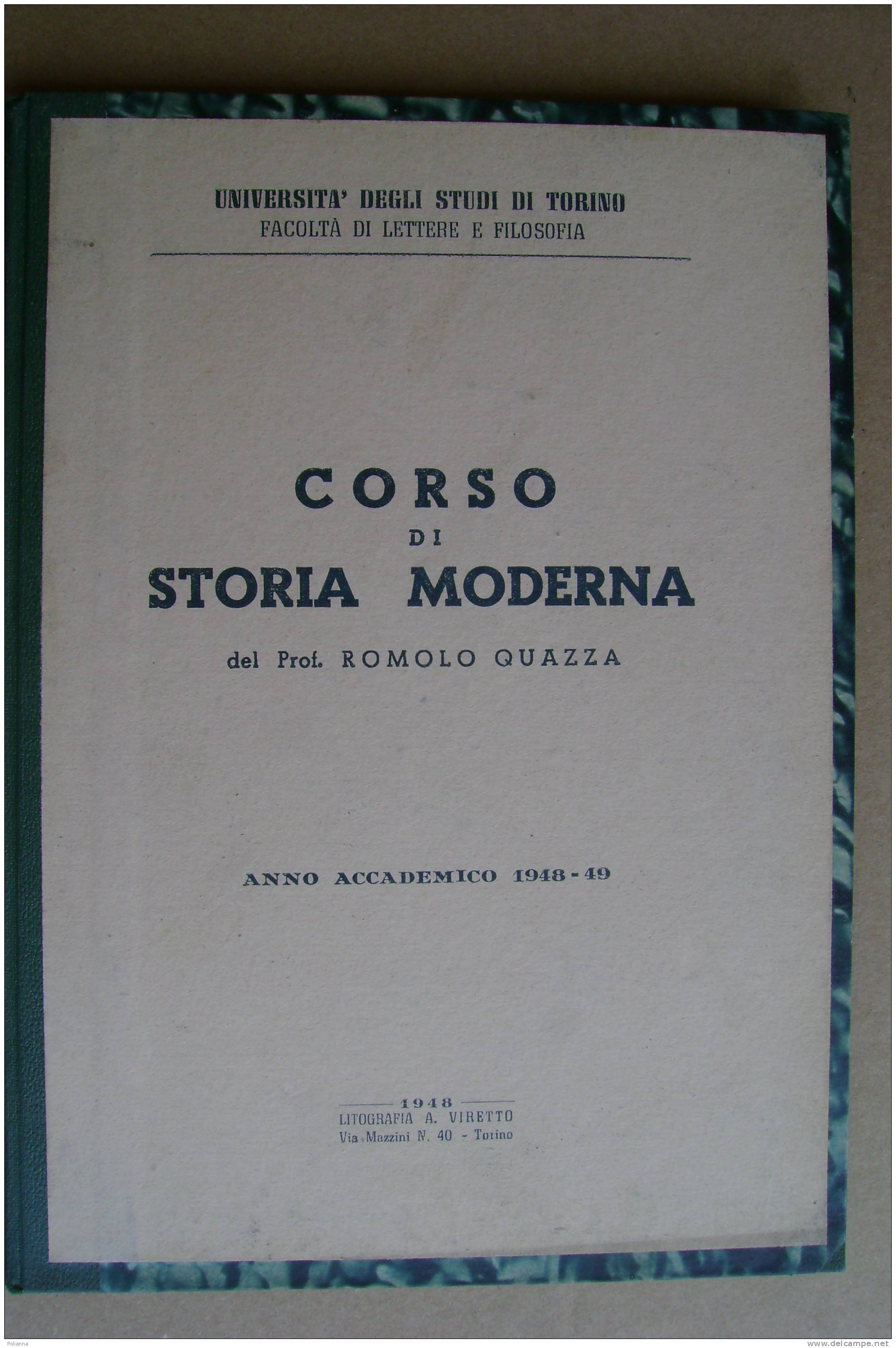PAR/16 R.Quazza LEZIONI Di STORIA MODERNA Viretto 1949 - Histoire, Philosophie Et Géographie