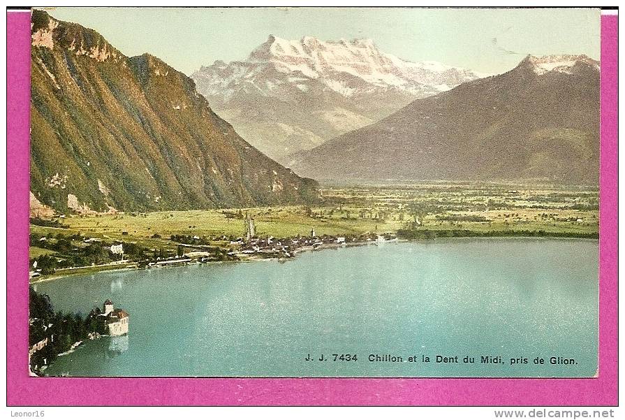 VEYTAUX   -   * CHILLON ET LA DENT DU MIDI  *  Pris De GLION  -   Editeur : J.J   N°7434 - Veytaux