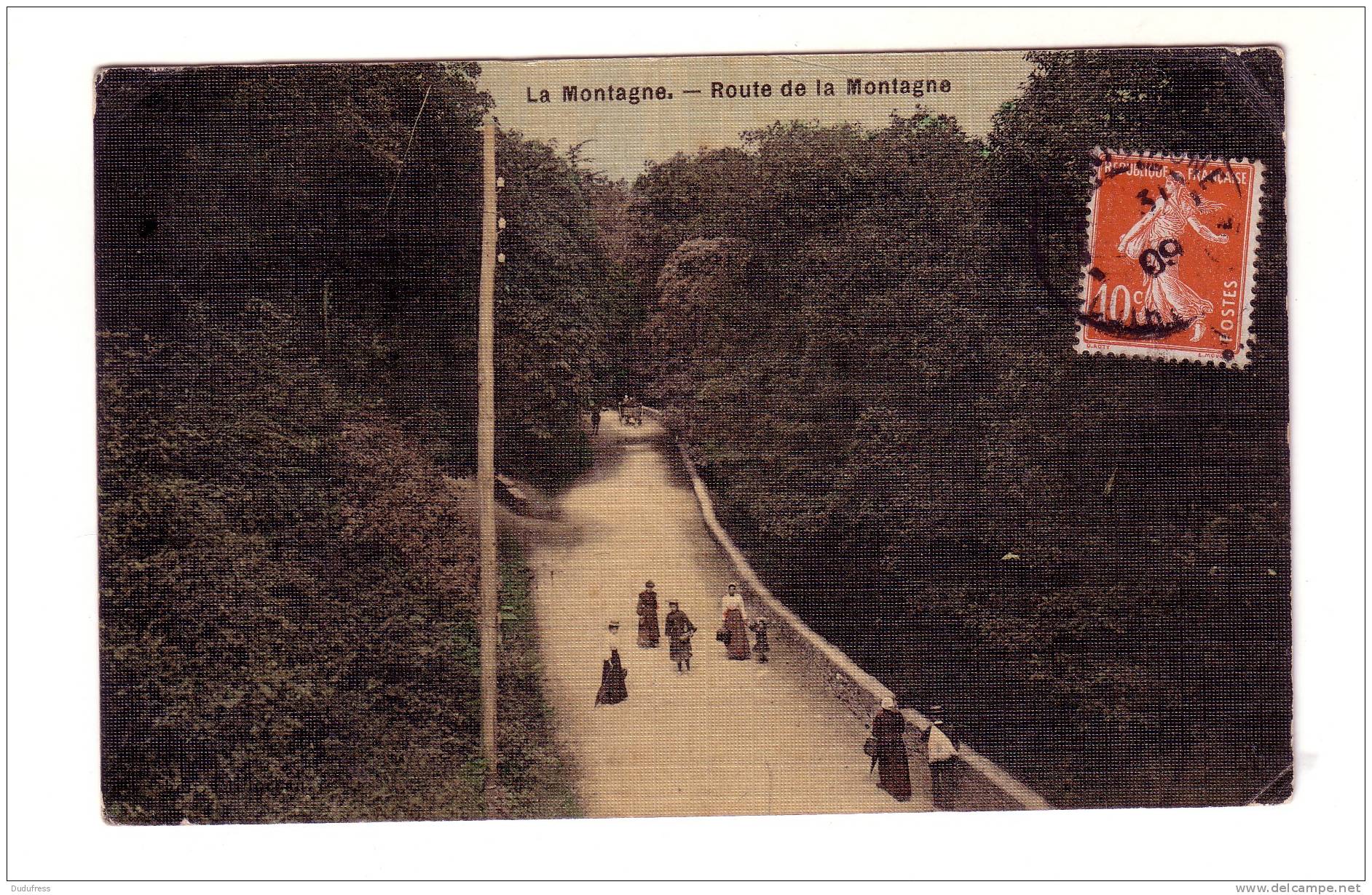 LA MONTAGNE     ROUTE DE LA MONTAGNE - La Montagne