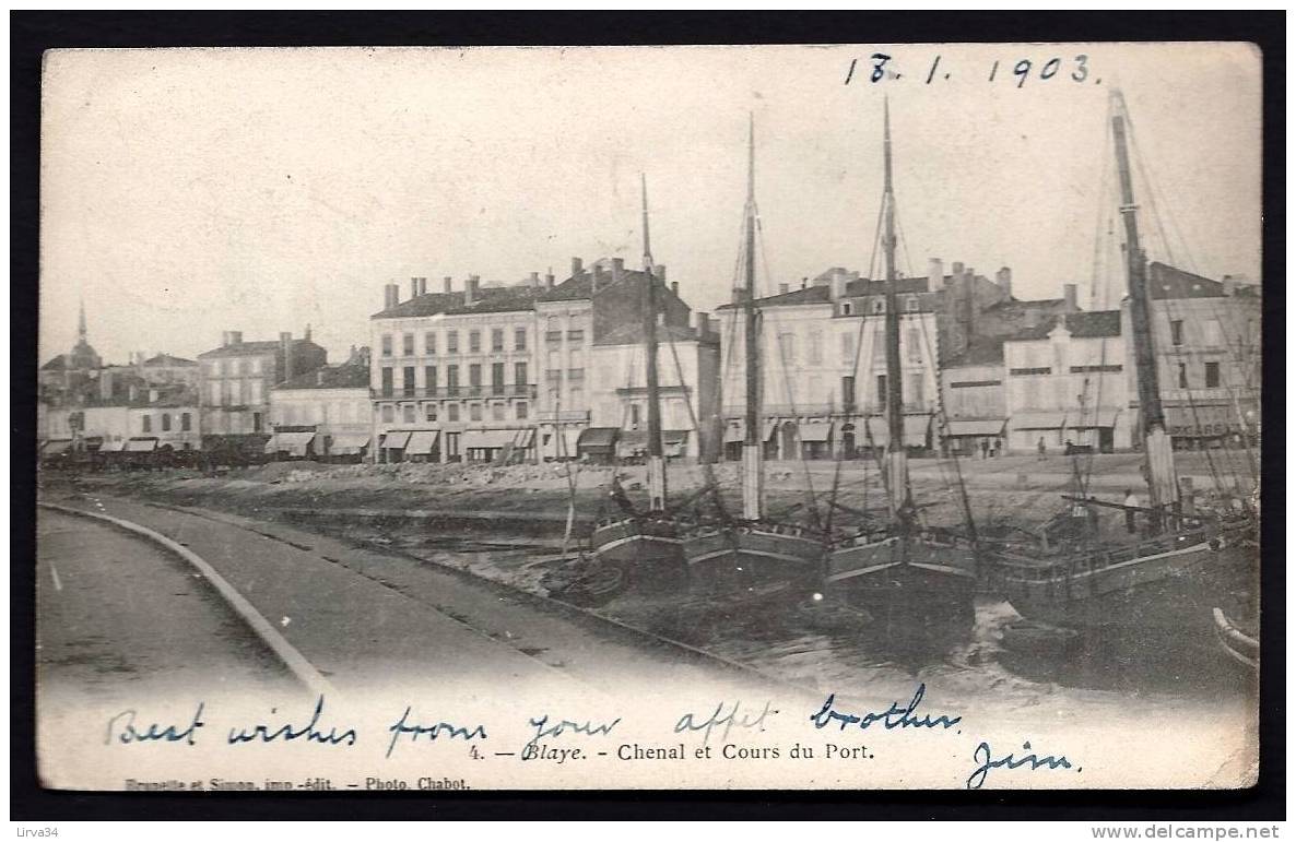 CPA  PRECURSEUR- FRANCE- BLAYE (33)- LE CHENAL ET COURS DU PORT EN 1900- VOILIERS DE PECHE- - Blaye