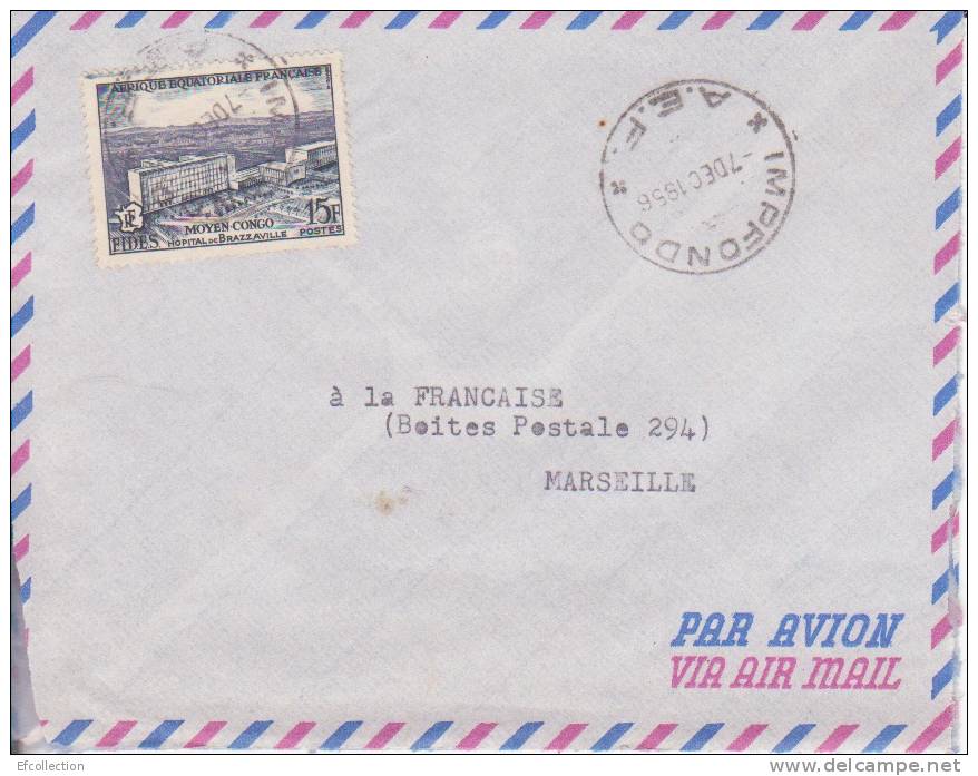 AEF,Congo,Likouala,Impfon   Do  Le 07/12/1956 > France,lettre,Colonies,ho Pital  De Brazzavile,15f N°234 - Lettres & Documents