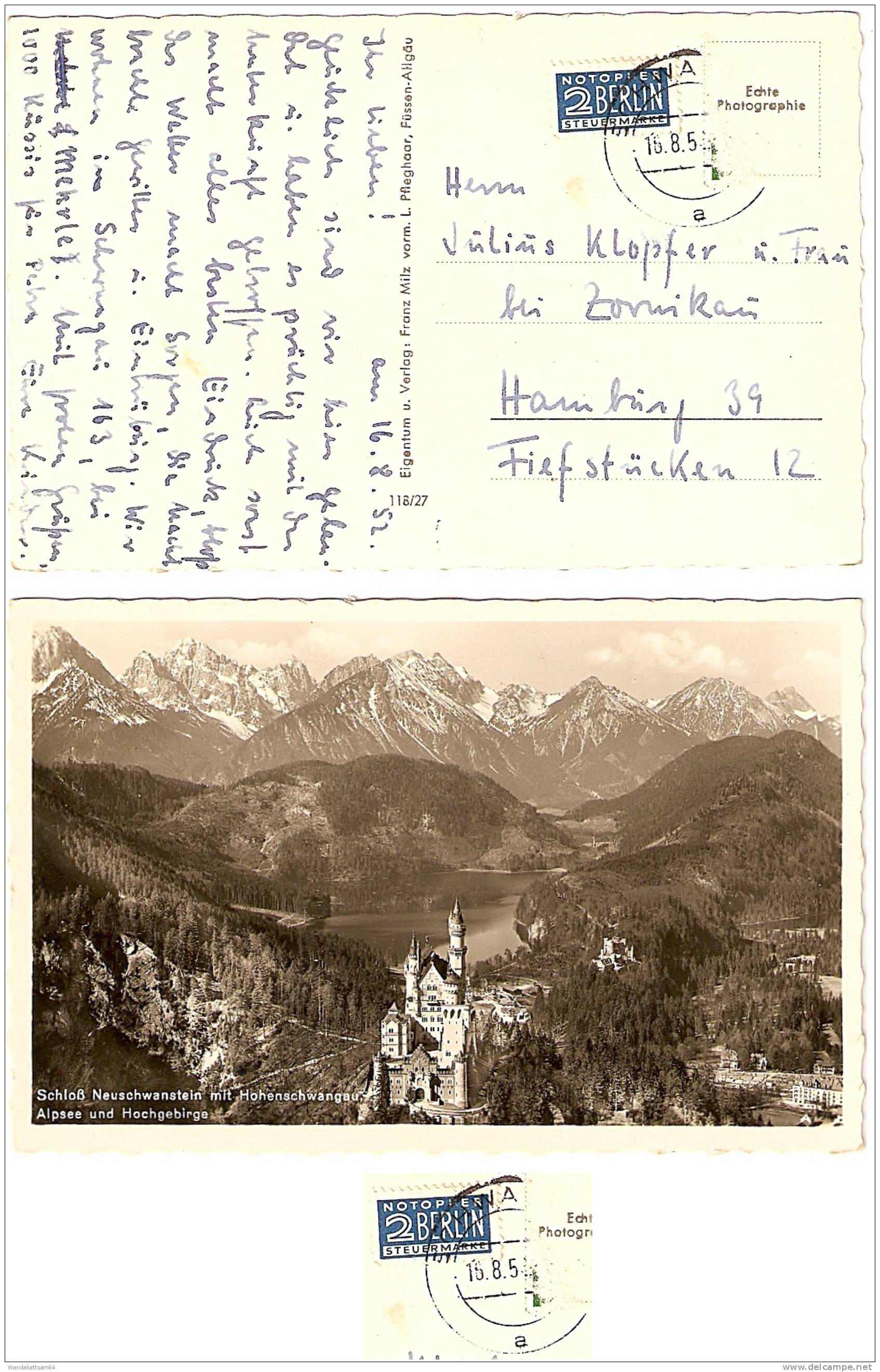 AK Schloß Neuschwanstein Mit Hohenschwangau Alpsee Und Hochgebirge 16.8.52 SCHWA  A Mehr Nicht Lesbar Briefmarke Entfern - Füssen