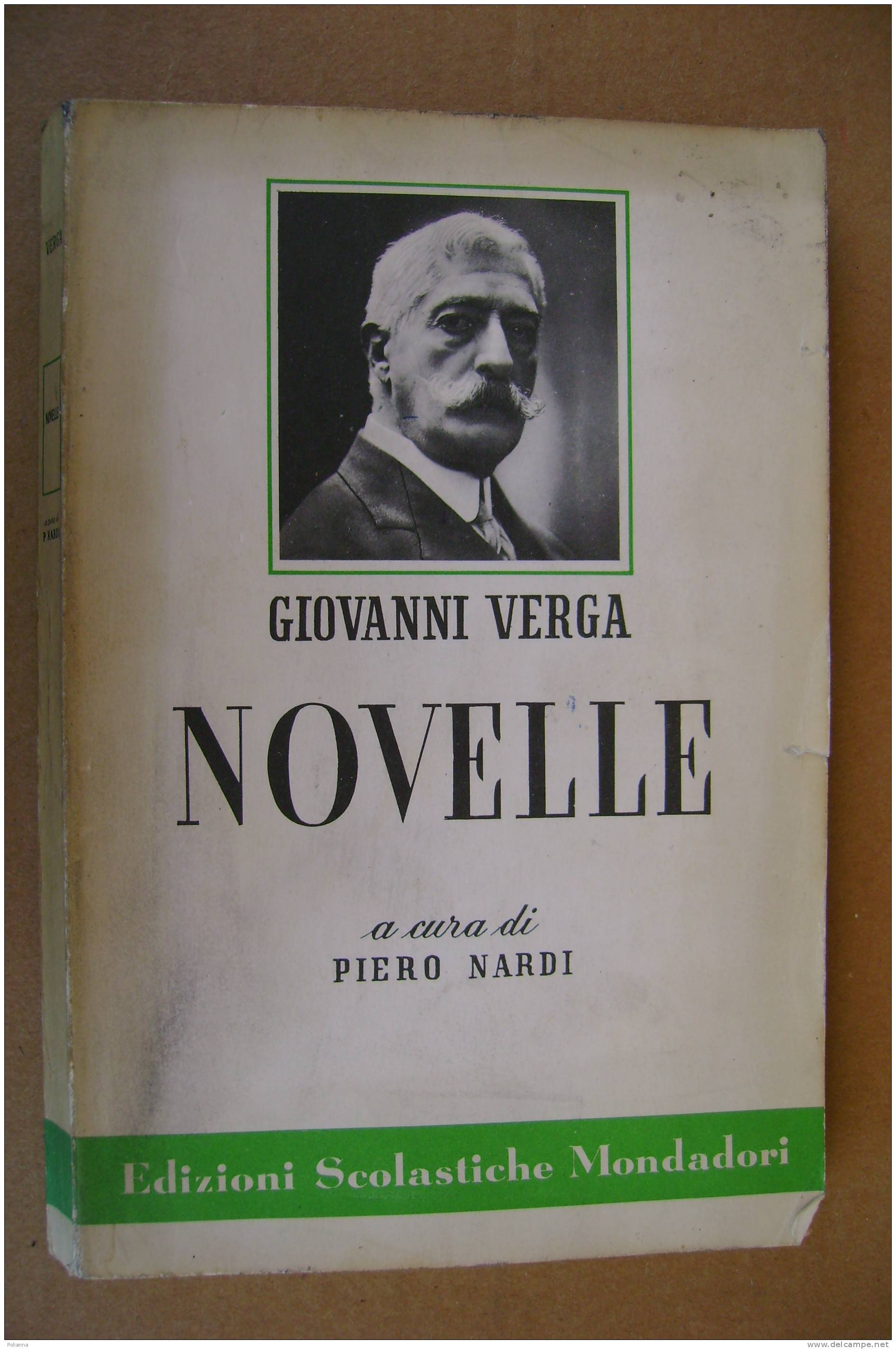 PAS/11 - Giovanni Verga NOVELLE Ed. Mondadori 1964 Piero Nardi - Sagen En Korte Verhalen