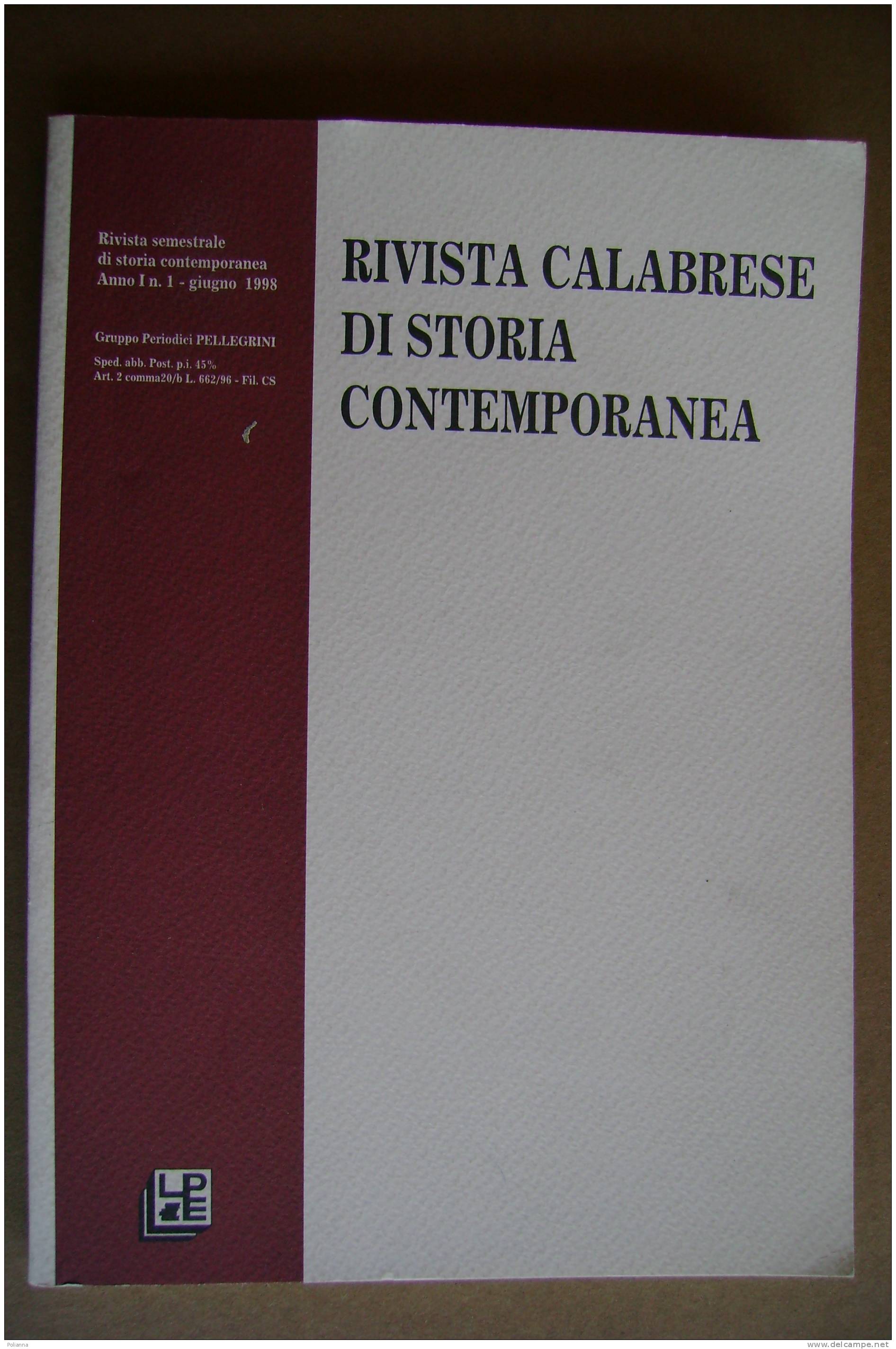 PAS/15 - RIVISTA CALABRESE DI STORIA CONTEMPORANEA 1998/ Storia Dell'antifascismo/CALABRIA - Société, Politique, économie