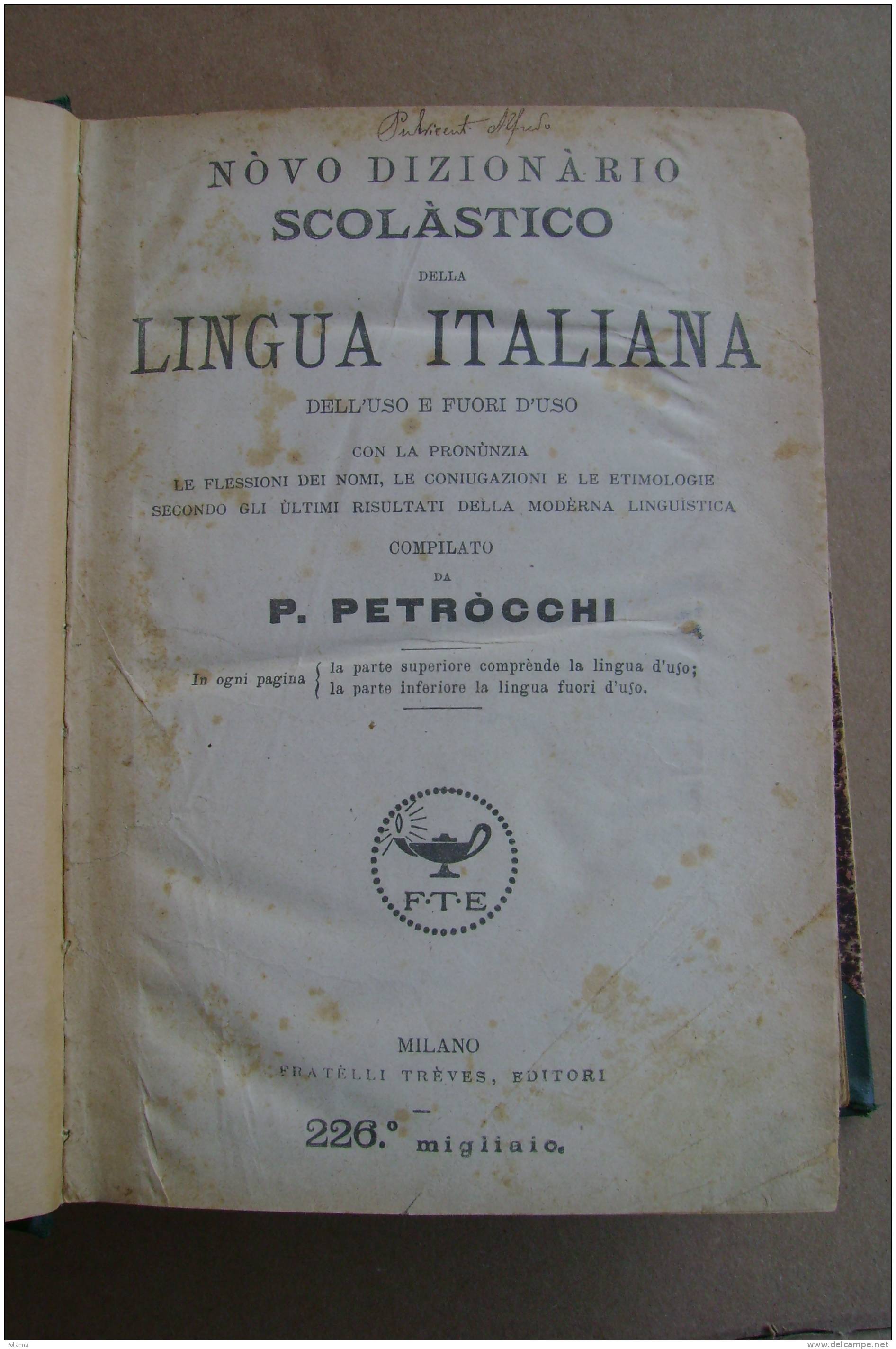 PAS/22 NUOVO DIZIONARIO LINGUA ITALIANA Petrocchi Treves 1918 - Woordenboeken