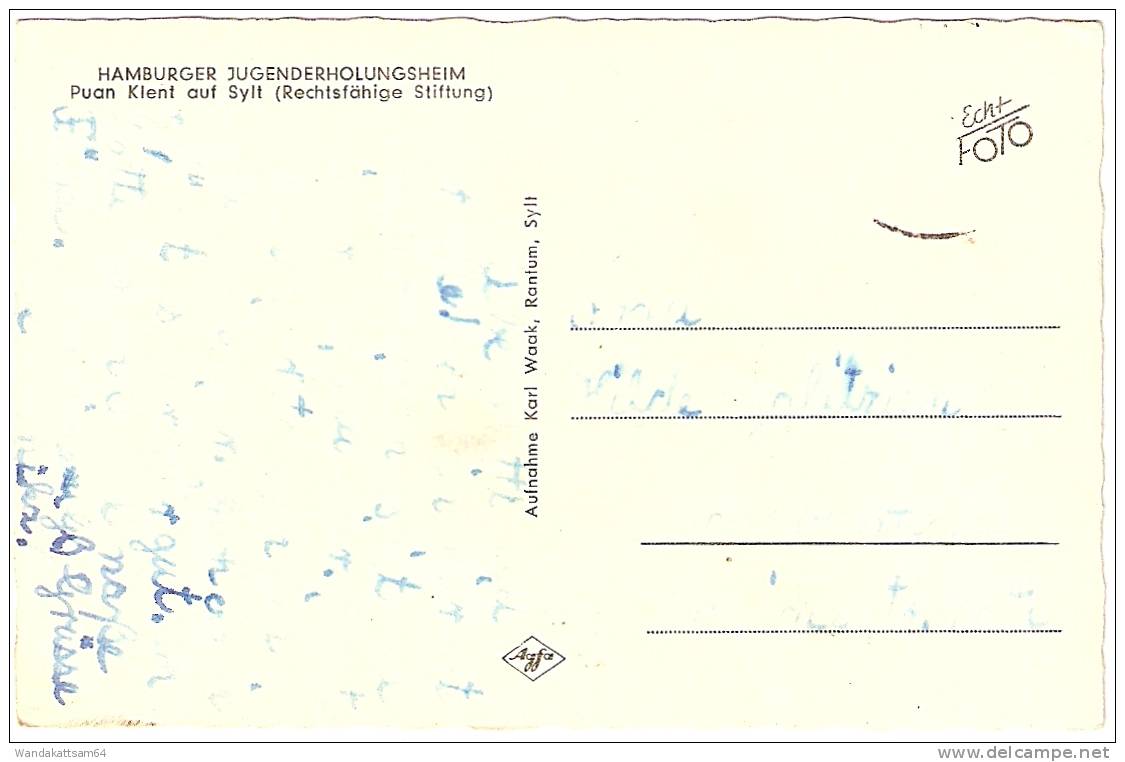 AK HAMBURGER JUGENDERHOLUNGSHEIM Puan Klent Auf Sylt (Rechtsfähige Stiftung) Briefmarke Entfernt Nach Hamburg - Sylt
