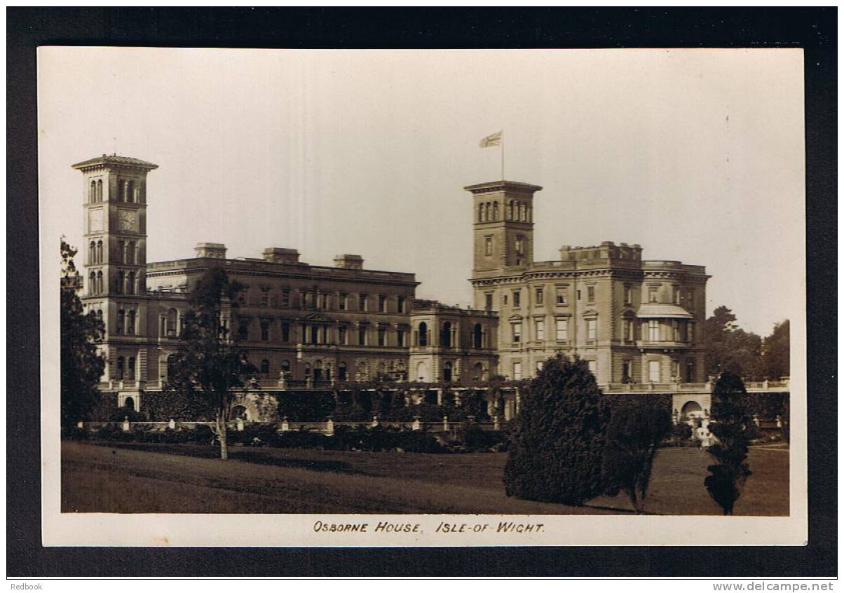 RB 741 - Early Real Photo Postcard - Osborne House - Isle Of Wight - Home Of Queen Victoria - Autres & Non Classés