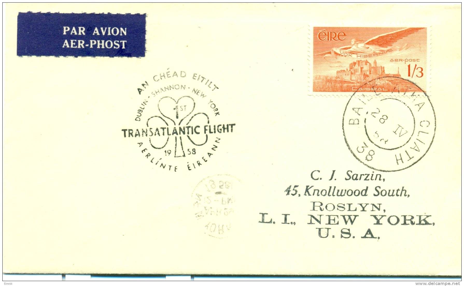 Ireland 1958 FFC Transatlantic First Flight Cover Dublin New York Aerlinte Eireann - Poste Aérienne