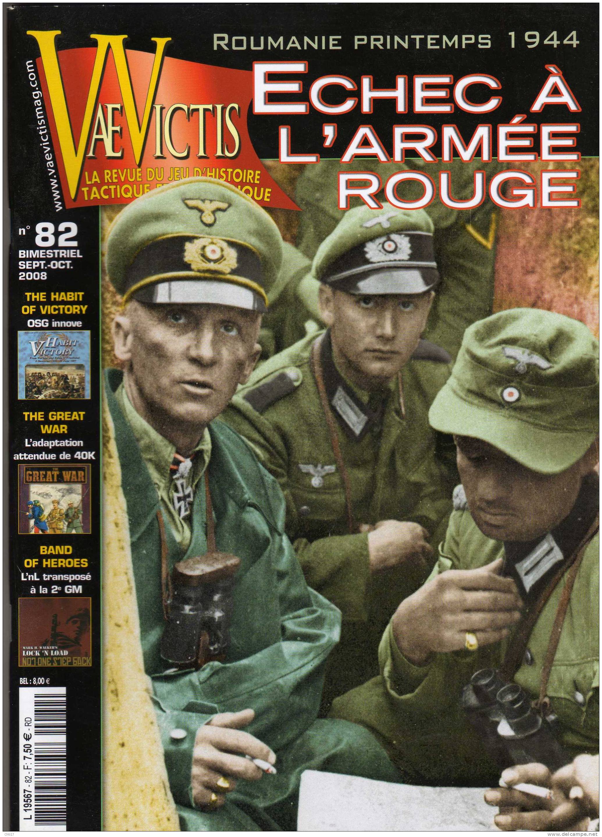 VAE VICTIS N 82 SEPT OCT  2008 ROUMANIE PRINTEMPS 1944 REVUE D HISTOIRE TACTIQUE ET STRATEGIQUE - French