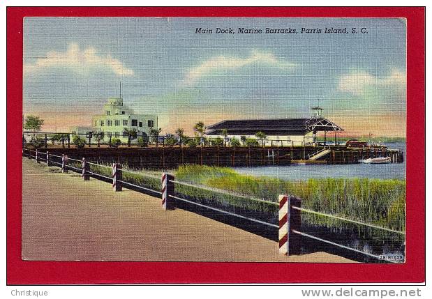 Main Dock, Marine  Barracks, Paris Island, SC. Military Free Postage. 1940s - Parris Island