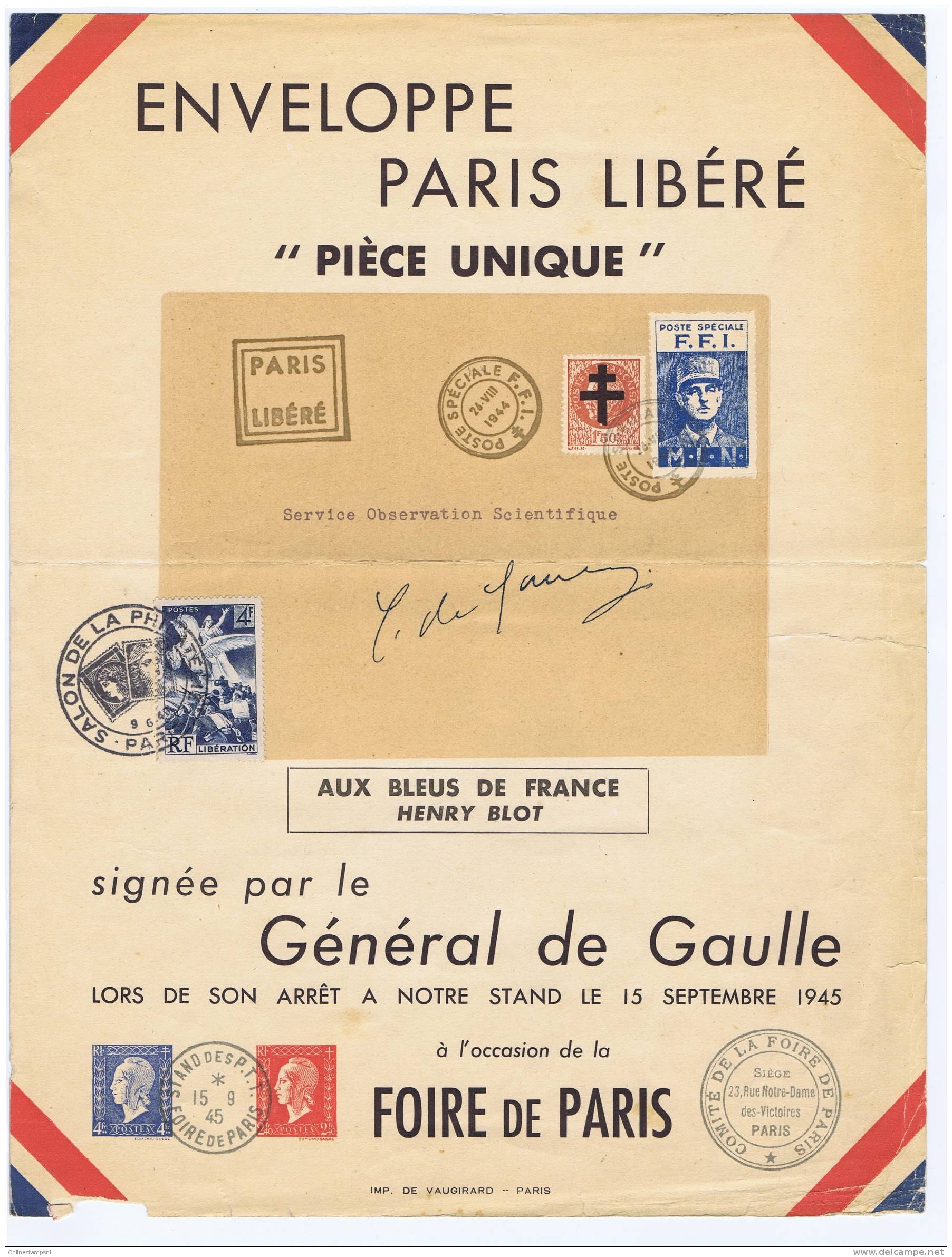 Signature Général De Gaulle A Enveloppe Paris Libéré, 1945 , Piece Unique,  FFI Timbre, RARE - Guerra Del 1939-45