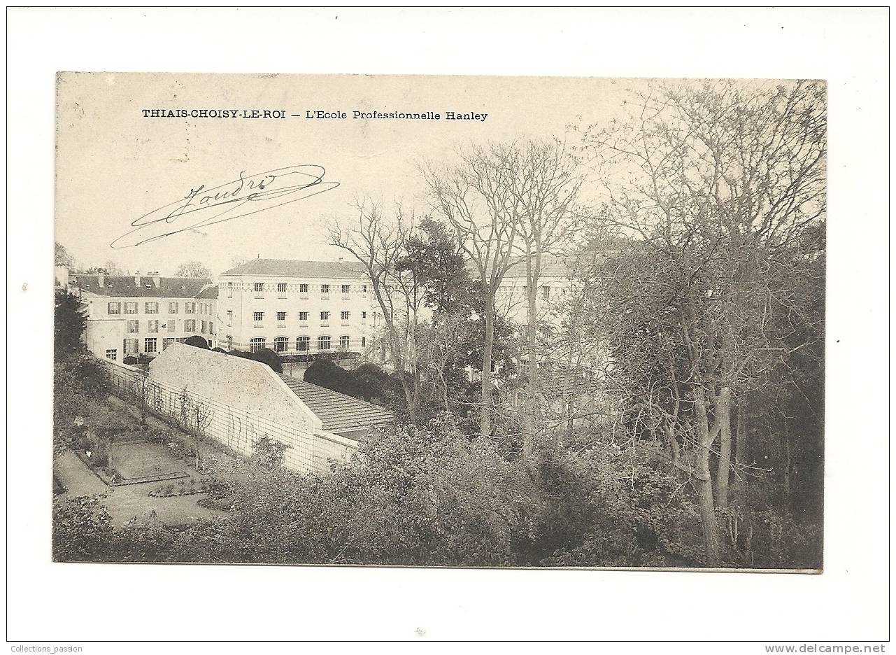 Cp, 94, Thiais-Choisy-le-Roi, L'Ecole Professionnelle Hanley, Voyagée 1903 - Thiais