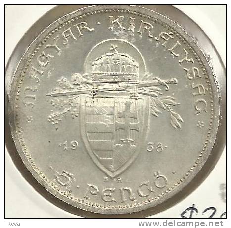 HUNGARY 5 PENGO CROWN SHIELD FRONT & SAINT ISTVAN HEAD BACK 1938 AG SILVER VF+ KM516 READ DESCRIPTION !! - Hungría