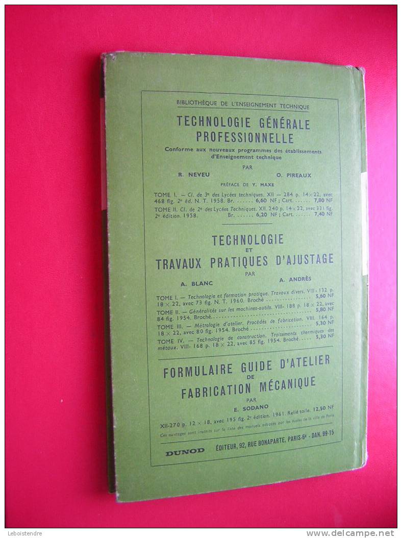 LYCEES TECHNIQUES BET R.PASQUET TCHNOLOGIE DE CONSTRUCTION TOME 2 FONCTIONS MECANIQUES ELEMENTAIRES DUNOD 1961 - 18+ Jaar