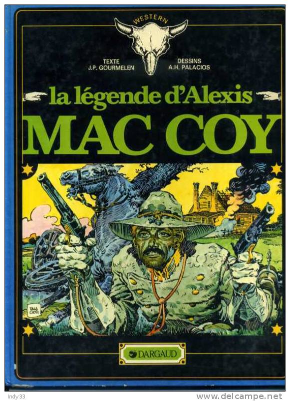 - LA LEGENDE D'ALEXIS MAC COY . DARGAUD 1984 - Mac Coy