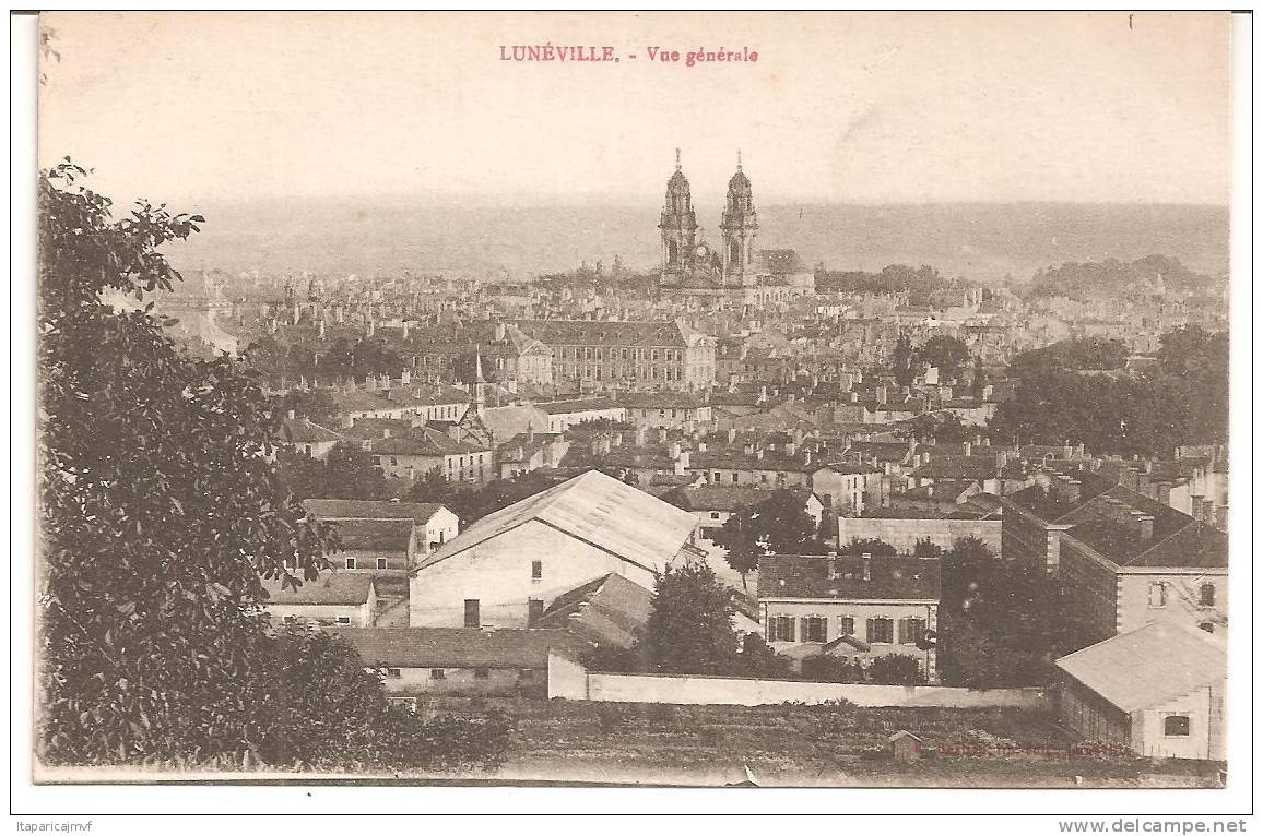 J :  Meurthe  Et  Moselle : LUNEVILLE  :  Vue - Luneville