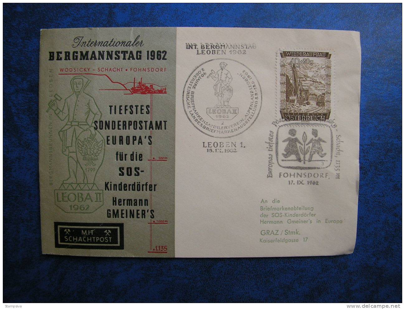 == Austria Leoben Fohnsdorf 1962 Bergmannstag - Bergabau , Tiefstes Postamt , SOS  Gmeiners .. - Lettres & Documents