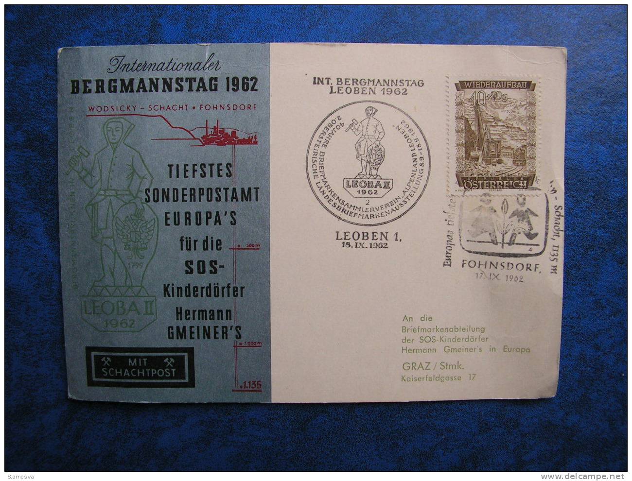 == Austria Leoben Fohnsdorf 1962 Bergmannstag - Bergabau , Tiefstes Postamt , SOS  Gmeiners .. - Storia Postale