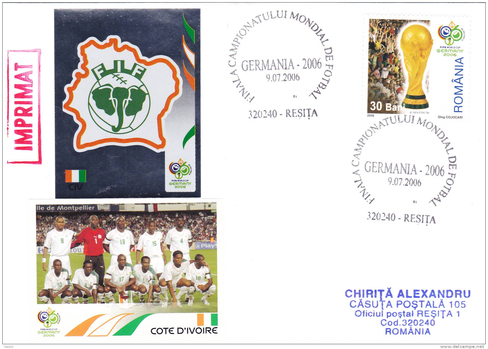 FOOTBALL FIFA WORLD CUP GERMANY 2006,Cote D´ivoire,cover Obliteration Romania. - 2006 – Duitsland