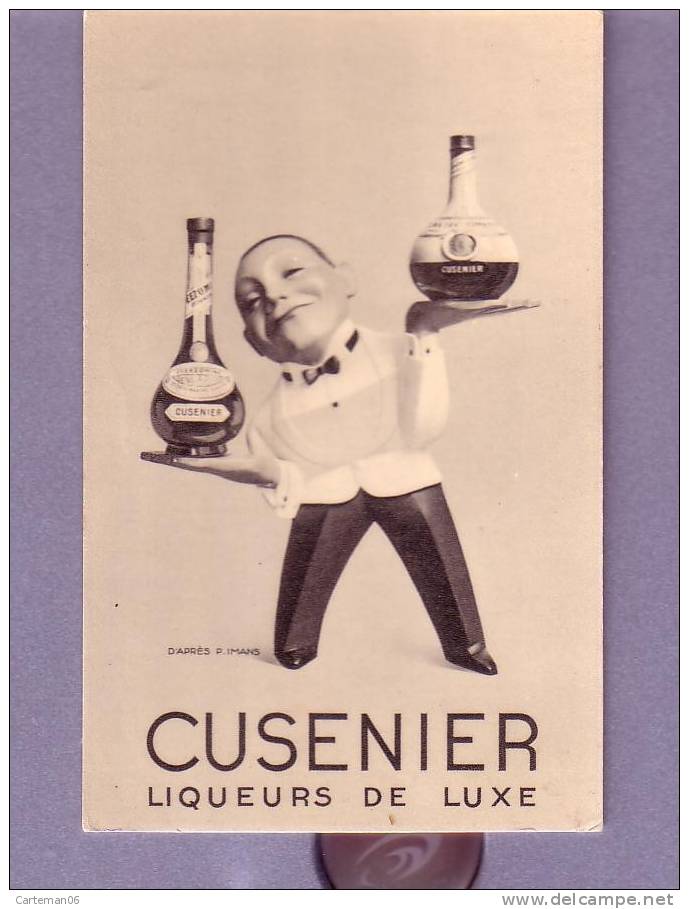 Publicité - Cusenier Liqueurs De Luxe - Illustrateur P. Imans - Advertising