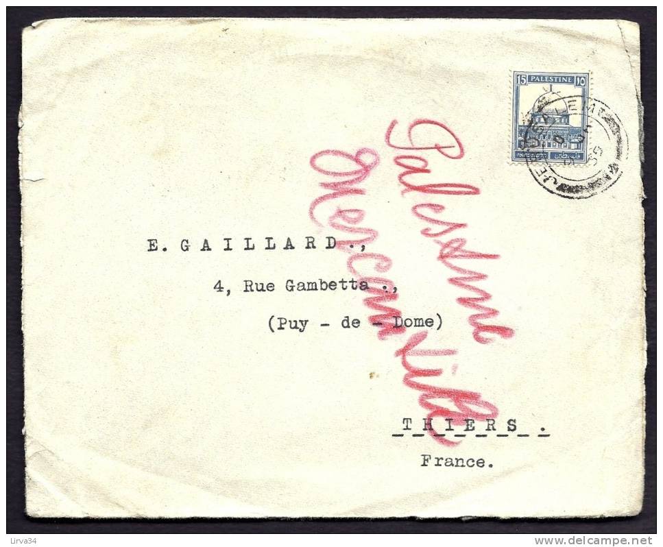 LETTRE  ANCIENNE- PALESTINE- TIMBRE PALESTINE SEUL- CAD JERUSALEM 1933 - Palästina