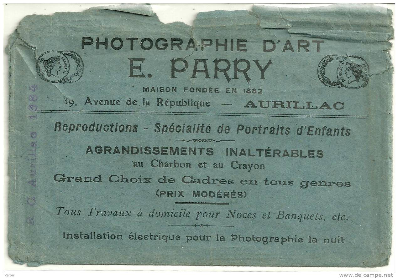 Très Ancienne POCHETTE DE PHOTOS (vide)  PHOTOGRAPHIE D'ART - E. PARRY à AURILLAC (cantal)    (20) - Matériel & Accessoires