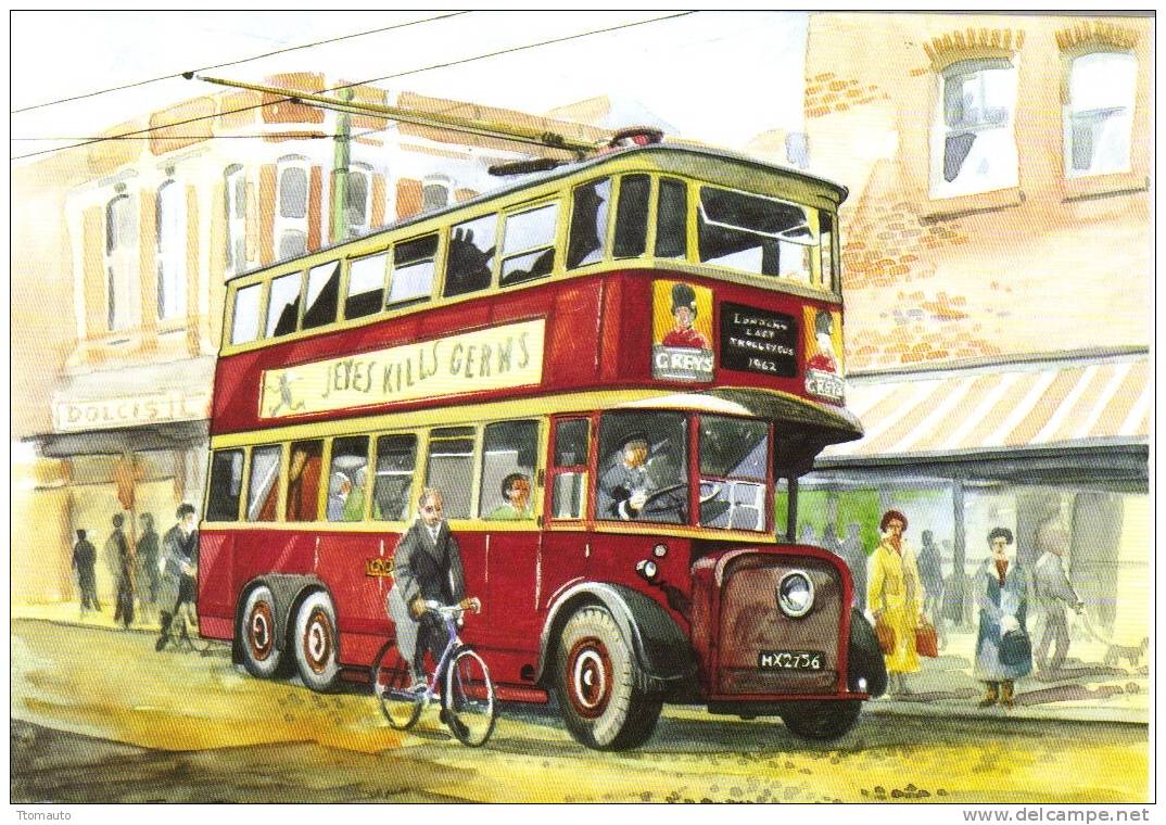 The Last London Trolleybus  - 1962 -  Art Card  -  From An Original Painting By Artist Tony Bryant - Autobus & Pullman