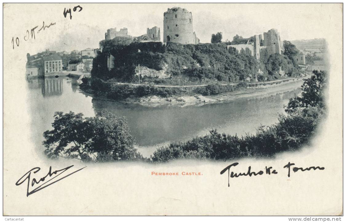 WALES. GALLES. SUGGESTIVA IMMAGINE DI PEMBROKE CASTLE.  BELLA CARTOLINA DEL 1903 - Pembrokeshire