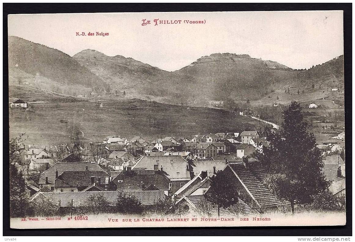 CPA  ANCIENNE- FRANCE- LE THILLOT (88)- VUE GENERALE GROS PLAN ET VUE SUR LE CHATEAU LAMBERT ET N.D DES NEIGES- - Le Thillot