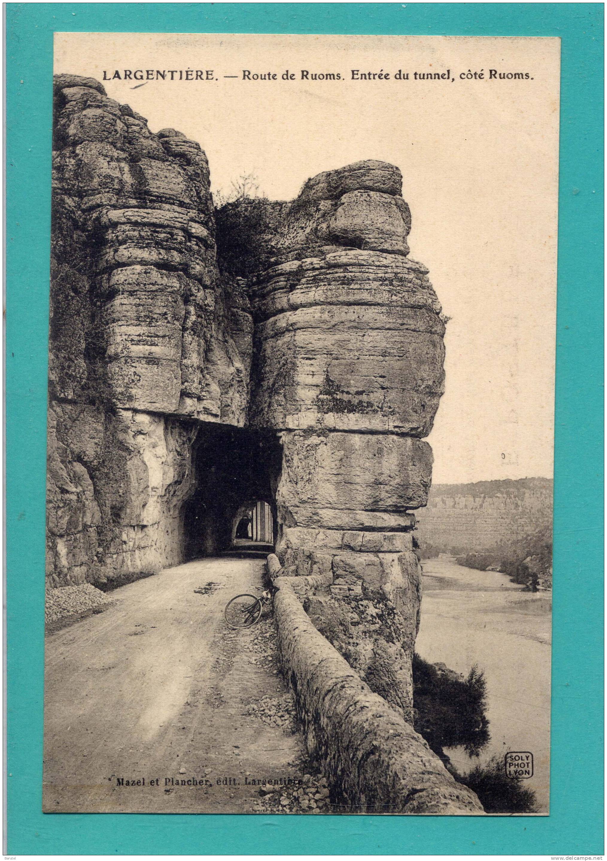 LARGENTIERE - Route De Ruoms. Entrée Du Tunnel, Côté Ruoms - Largentiere