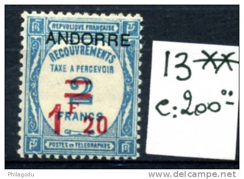 Taxe 13 **  Sans Charnière  Cote 205 E - Unused Stamps