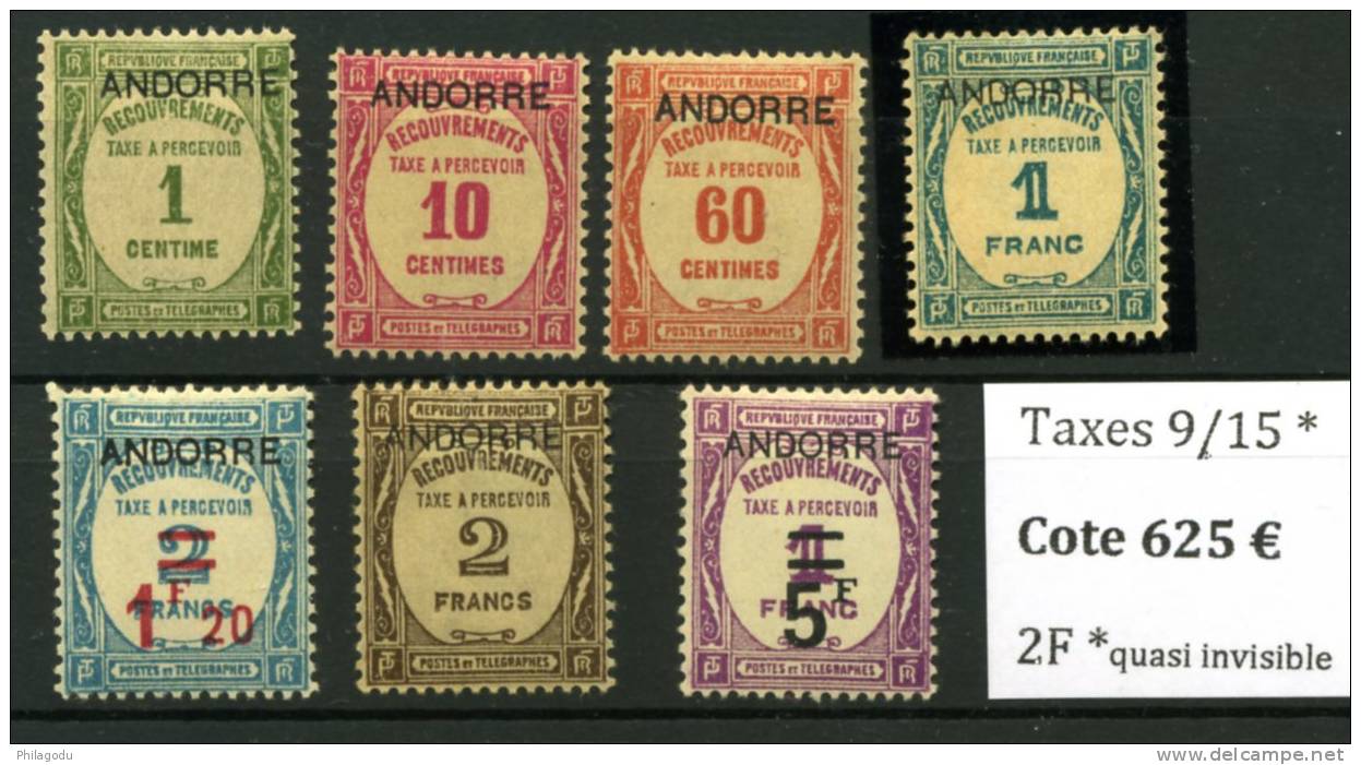 Andorre Série Taxe 9/15* Avec Charnière Gomme Originale SANS DEFAUT  Cote 625 E   TRES FRAIS - Unused Stamps