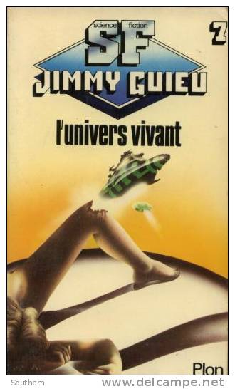 Plon  Science Fiction N° 7  Jimmy Guieu  " L´univers Vivant " BE - Plon