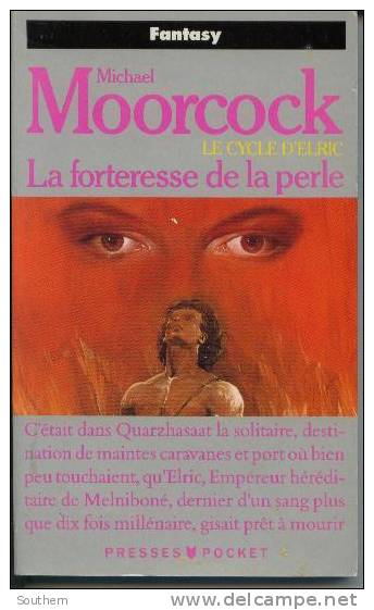 Fantasy N° 5410  Michael Moorcock  " Le Cycle D´Elric - La Forteresse De La Perle " TBE - Presses Pocket