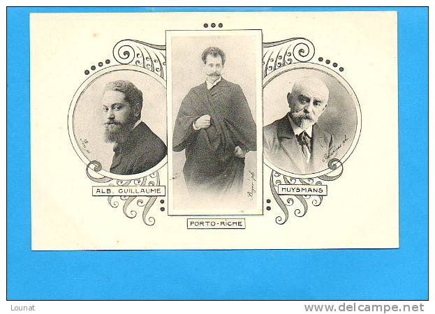 ALB. GUILLAUME - Porto-Riche - HUYSMANS - Les Annales Politiques Et Littéraires - Filosofie