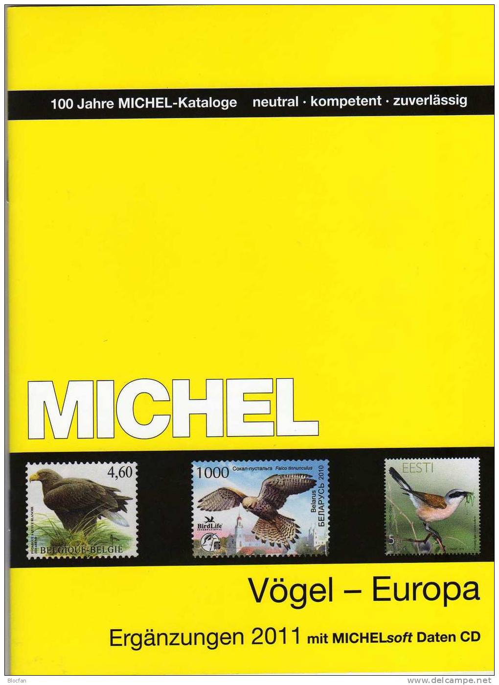 MlCHEL Vögel Europa Katalog Ergänzung 2011 Neu 50€ Mit CD-Rom Birds Special Catalogue In The Pocket - Thema's