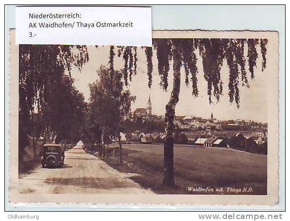 0018bw: AK Waidhofen/ Thaya, Gelaufen Ostmarkzeit - Waidhofen An Der Thaya