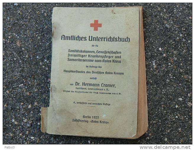 Livre Allemand Croix Rouge Infirmier  Ww2 Daté 1927 - 1939-45