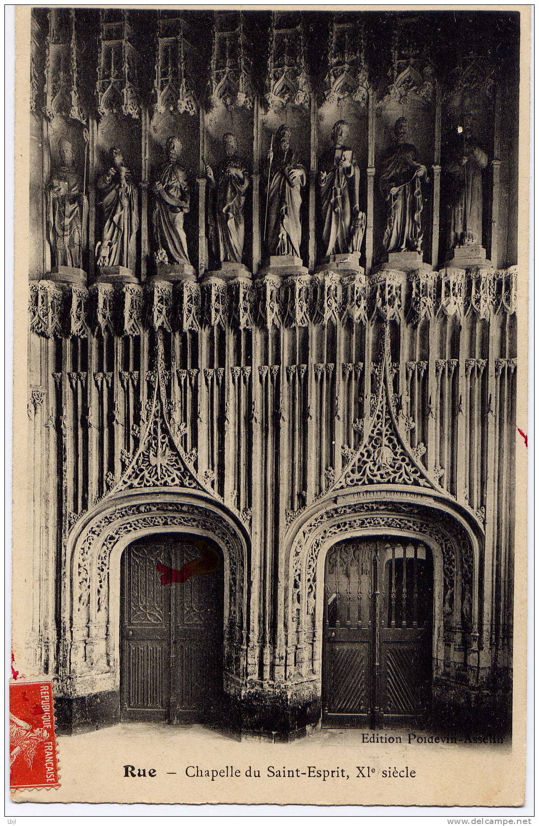 RUE , Chapelle Du Saint Esprit , XI S. ; 1909 ; Edition  Poidevin , Asselin - Rue